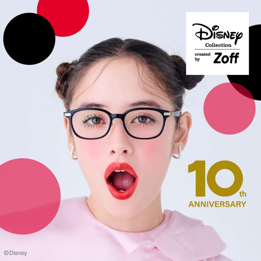 Zoffディズニーコレクション10周年記念 | ゾフ | ショップニュース